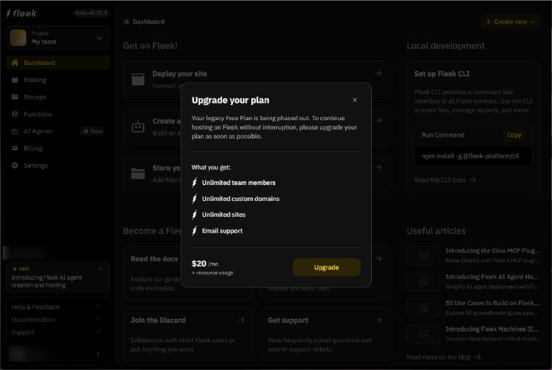 Fleek 即将取消免费托管计划Fleek 是以静态网站和 IPFS 及链上托管服务为主的新兴服务商, 首次启动于 2022 年 11 月 30 日, 至今仍然处于 Beta 状态.一直以来 Fleek 定价中包含提供免费 20GB 流量, 支持自定义域名的 3 个站点部署层级计划. 但今天(2025 年 3 月 26 日), 它向现有客户发送邮件通知称, 他们将在 4 月 17 日停止提供免费层, 客户需要在该截止日期前升级到 Pro 计划, 并提供了一个 75 折 Pro 计划优惠码允许存量免费客户以 15 USD 的折扣价格订阅原价 20 USD 的 Pro 计划, 且在截止日期前依旧提供加密货币支付选项.#PaaS #边缘计算via CXPLAY's MemosFleek 即将取消免费托管计划Fleek 是以静态网站和 IPFS 及链上托管服务为主的新兴服务商, 首次启动于 2022 年 11 月 30 日, 至今仍然处于 Beta 状态.一直以来 Fleek 定价中包含提供免费 20GB 流量, 支持自定义域名的 3 个站点部署层级计划. 但今天(2025 年 3 月 26 日), 它向现有客户发送邮件通知称, 他们将在 4 月 17 日停止提供免费层, 客户需要在该截止日期前升级到 Pro 计划, 并提供了一个 75 折 Pro 计划优惠码允许存量免费客户以 15 USD 的折扣价格订阅原价 20 USD 的 Pro 计划, 且在截止日期前依旧提供加密货币支付选项.#PaaS #边缘计算via CXPLAY's Memos